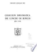 Colección diplomática del Concejo de Burgos (884-1369)
