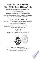 Collectio maxima Conciliorum Hispaniae, epistolarumque decretalium celebriorum