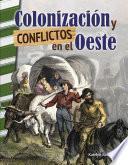 Colonización y conflictos en el Oeste: Read-along eBook