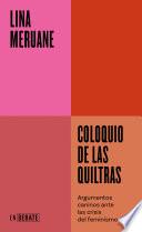 Coloquio de las quiltras (Serie ENDEBATE)