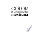 Color en la arquitectura mexicana