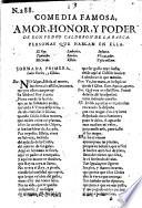 Comedia famosa, Amor, honor, y poder