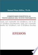 Comentario Exegetico Al Texto Griego del Nuevo Testamento - Efesios