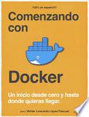 Comenzando con Docker