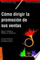 Como Dirigir la Promocion de Sus Ventas