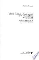 Cómo enseñar a hacer cosas con las palabras