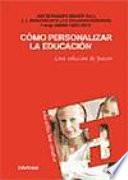 Cómo personalizar la educación