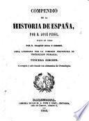 Compendio de la Historia de España ... puesto en verso por D. J. Roca y Cornet. Tercera edicion. Corregida y adicionada, etc