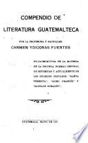 Compendio de literatura guatemalteca