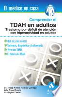Comprender el TDAH en los adultos