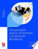 Comunicación para la comprensión y la valoración del entorno