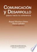 Comunicación y desarrollo: pasos hacia la coherencia