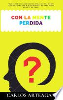 Con la mente perdida