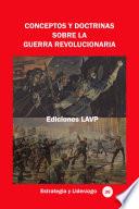 Conceptos y doctrinas sobre la guerra revolucionaria