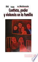 Conflicto, poder y violencia en la familia