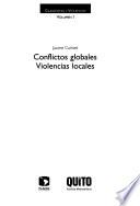 Conflictos globales, violencias locales