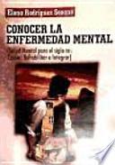 Conocer la enfermedad mental