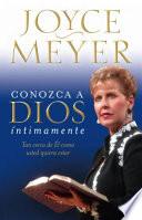 Conozca a Dios Intimamente