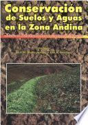 Conservación de suelos y aguas en la zona andina