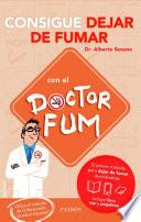 Consigue dejar de fumar con el Doctor Fum