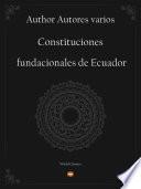 Constituciones fundacionales de Ecuador