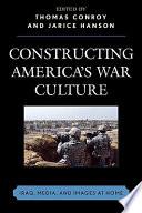 Constructing America's War Culture
