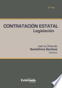 Contratación estatal. Legislación 3a ed.