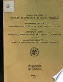 Convención sobre el Instituto Interamericano de Ciencias Agrícolas