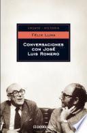 Conversaciones con José Luis Romero