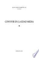 Convivir en la Edad Media