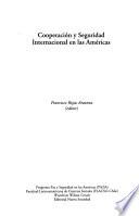 Cooperación y seguridad internacional en las Américas