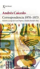 Correspondencia 1970-1973