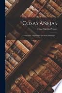 Cosas Añejas: Tradiciones Y Episodios De Santo Domingo ...