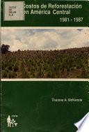 Costos de reforestación en América Central, 1981-1987