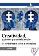 Creatividad, estímulos para su desarrollo