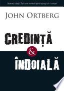 Credinta si indoiala