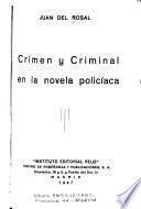 Crimen y criminal en la novela policíaca