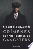 Crímenes sorprendentes de gangsters