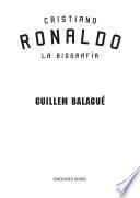 Cristiano Ronaldo. La Biografía