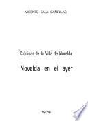 Crónicas de la villa de Novelda: Novelda en el ayer