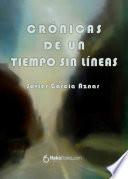 Crónicas de un tiempo sin líneas