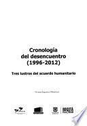Crónología del desencuentro (1996-2012)