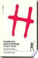Cuadernos para el diálogo, 1963-1976