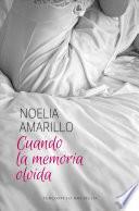 Cuando la memoria olvida