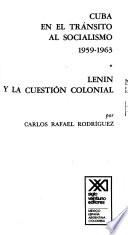 Cuba en el tránsito al socialismo, 1959-1963