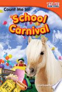 ¡Cuenta conmigo! La feria de la escuela (Count Me In! School Carnival) 6-Pack