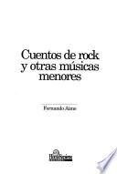 Cuentos de rock y otras músicas menores