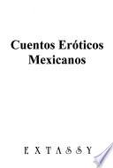 Cuentos eróticos mexicanos