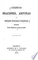 Cuentos, oraciones, adivinas y refranes populares é infantiles