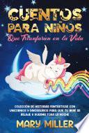Cuentos Para NIñOS Que Triunfarán en la Vida